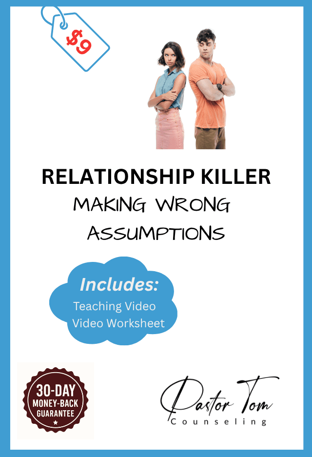 ⁉️ Relationship Killer (Wrong Assumptions)